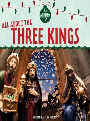 cover image of All About the Three Kings